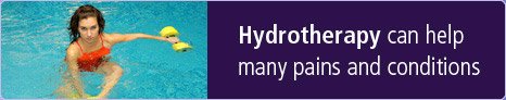 Hydrotherapy can help many pains and conditions.